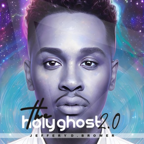 The Holy Ghost 2.0 | Boomplay Music
