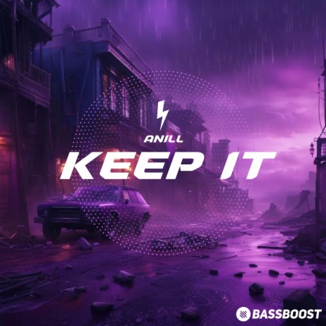 Keep It ft. Bass Boost & Vital EDM