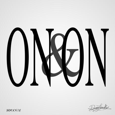 On & On ft. Karabo | Boomplay Music