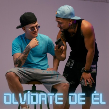 Olvidate de el ft. Sebs | Boomplay Music