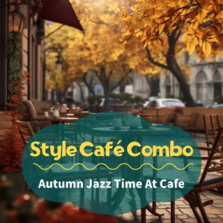 Autumn Jazz Time at Cafe