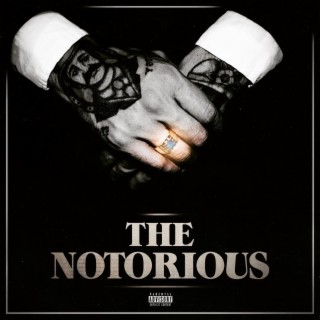 THE NOTORIOUS