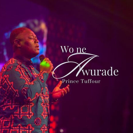 Wo Ne Awurade | Boomplay Music