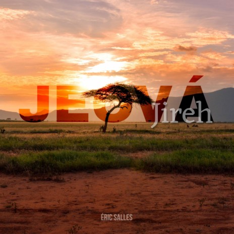 Jeová Jireh | Boomplay Music