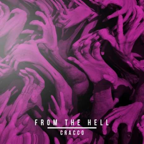 From The Hell (Original Mix)