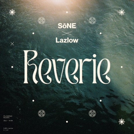 Reverie ft. SōNE | Boomplay Music