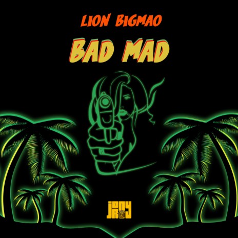 Bad Mad ft. Jony Roy | Boomplay Music
