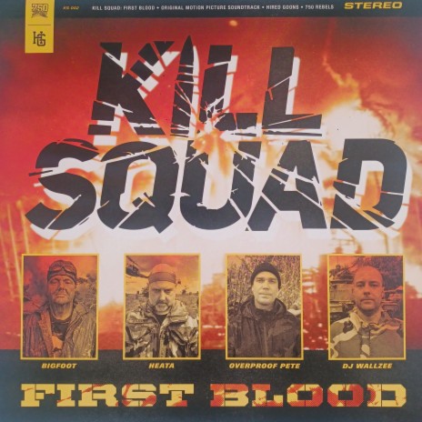 Kill Squad ft. Bigfoot & Overproof Pete