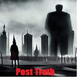 Post Truth