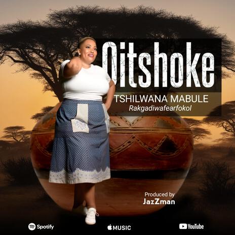 Oitshoke | Boomplay Music