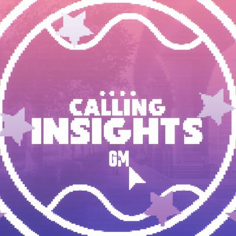 Calling Insights (Slowed + Reverb) | Boomplay Music