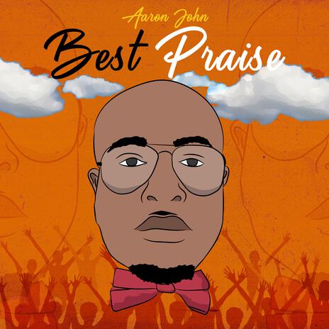 Best Praise | Boomplay Music