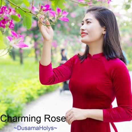 Charming Roses | Boomplay Music