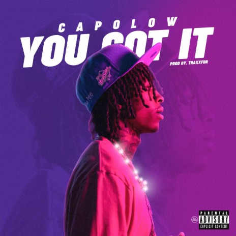 You Got It | Boomplay Music