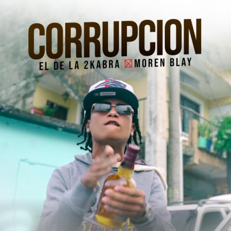 Corrupcion | Boomplay Music