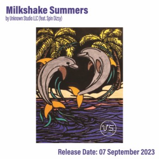 Milkshake Summers