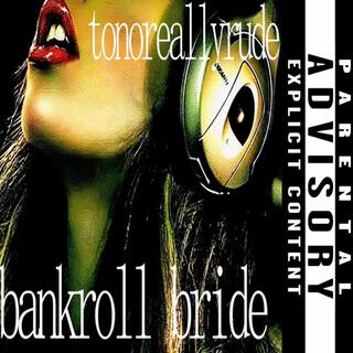 Bankroll Bride