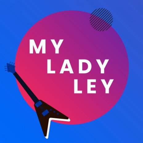 My Lady Ley ft. Lokman Karaca | Boomplay Music