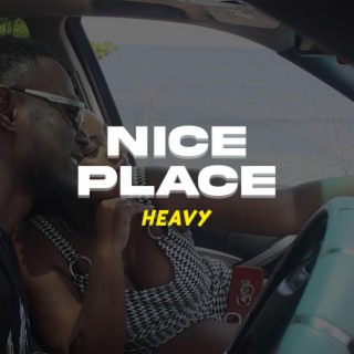 Nice Place lyrics | Boomplay Music