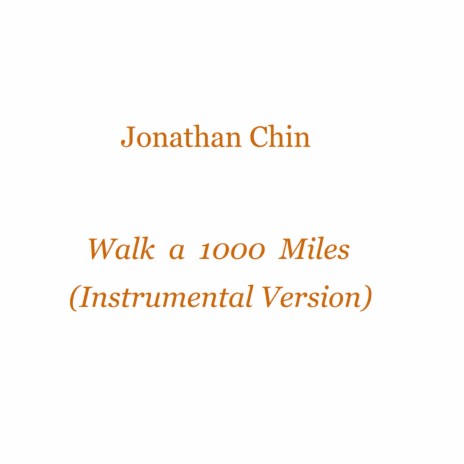Walk A Thousand Miles (Instrumental Version) | Boomplay Music