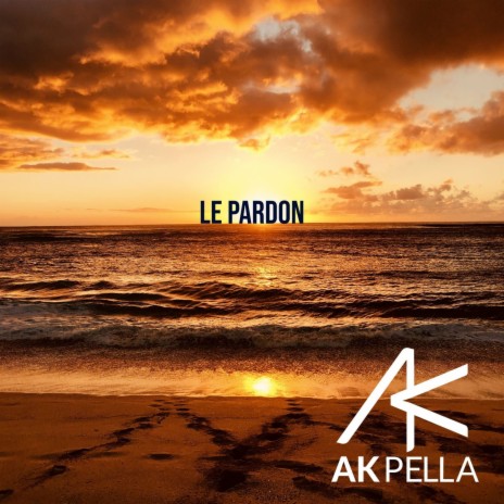 Le pardon | Boomplay Music