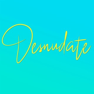 Desnudate