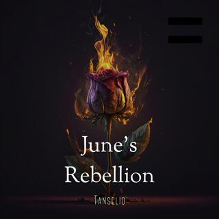 June's Rebellion