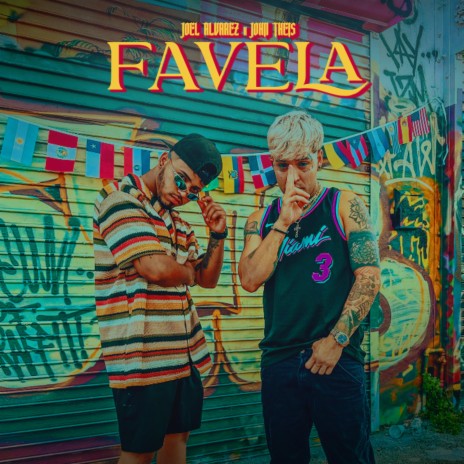 Favela ft. John Theis | Boomplay Music