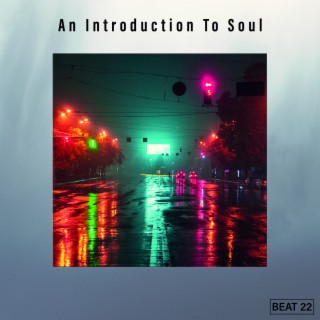 An Introduction To Soul Beat 22