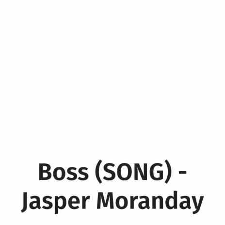 Boss | Boomplay Music