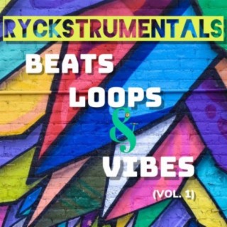 Ryckstrumentals: Beats, Loops & Vibes