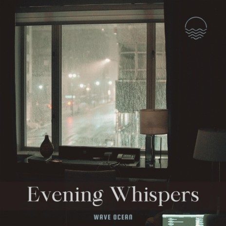 Evening Whispers | Boomplay Music