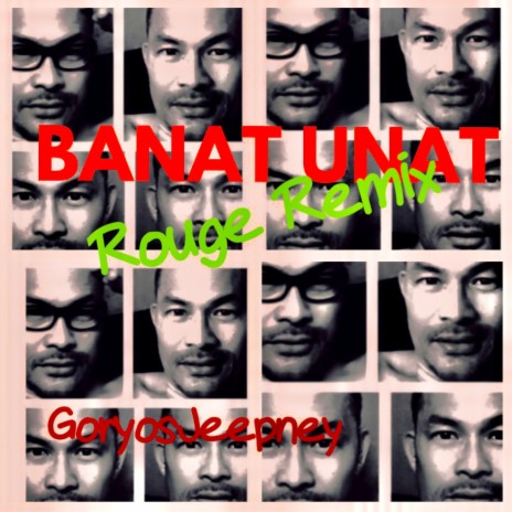 BANAT UNAT BANAT UNAT (Remix)