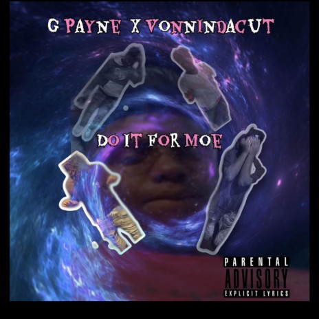 Do It For Moe ft. vonnindacut