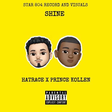 ShiNe ft. Prince Kollen | Boomplay Music