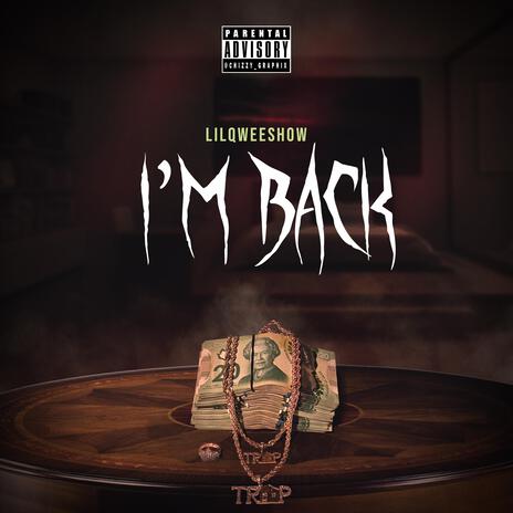 IM BACK | Boomplay Music