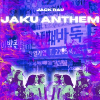 Jaku Anthem