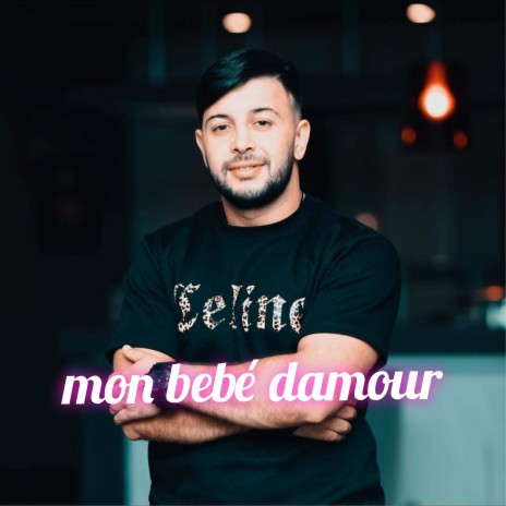 Mon bébé d'amour | Boomplay Music