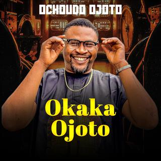 Okaka Ojoto