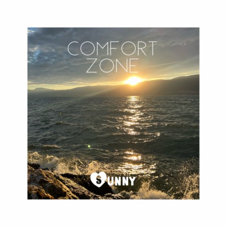 Comfort Zone | Boomplay Music