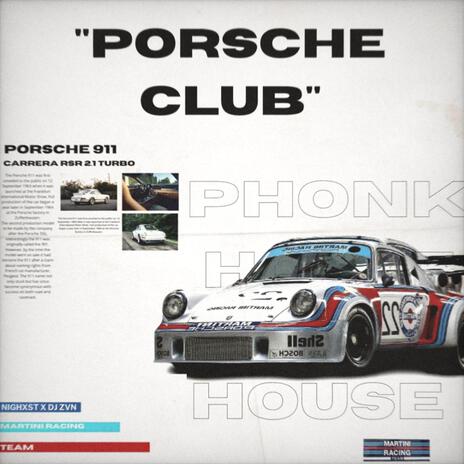 PORSCHE CLUB ft. DJ ZVN | Boomplay Music