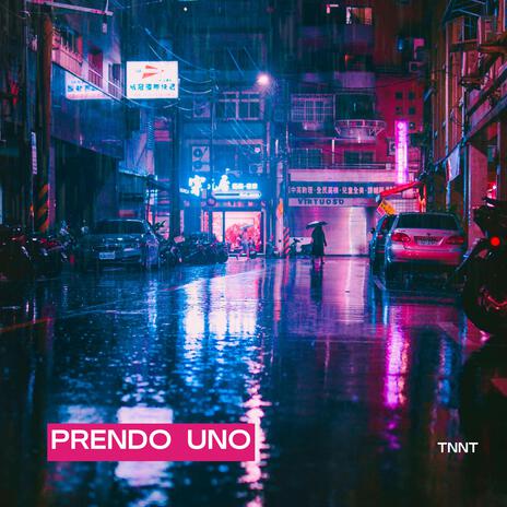 PRENDO UNO | Boomplay Music