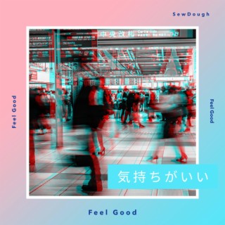 Feel Good