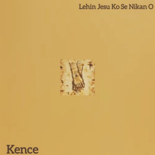 Lehin Jesu Ko Se Nikan O