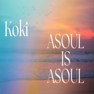 Asoul is asoul