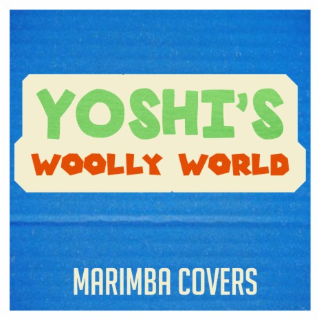 Loading Screen (From Yoshi's Woolly World) [Marimba Remix] | Boomplay Music