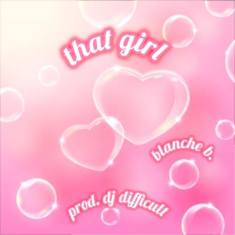 That Girl | Boomplay Music