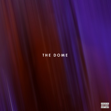 THE DOME | Boomplay Music