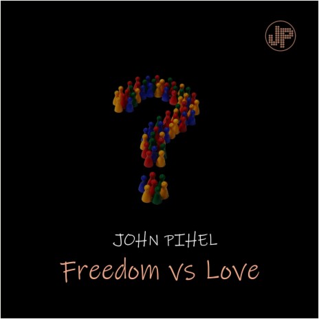 Freedom vs Love | Boomplay Music