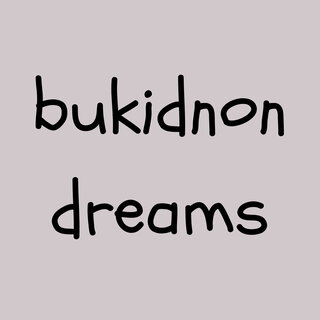 Bukidnon Dreams